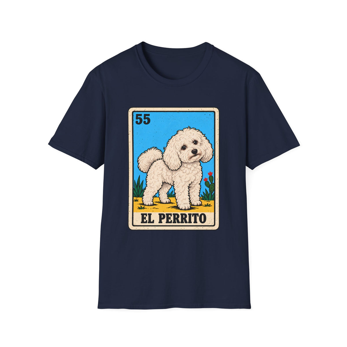 El Perrito Poodle Mexican Lotería T-Shirt