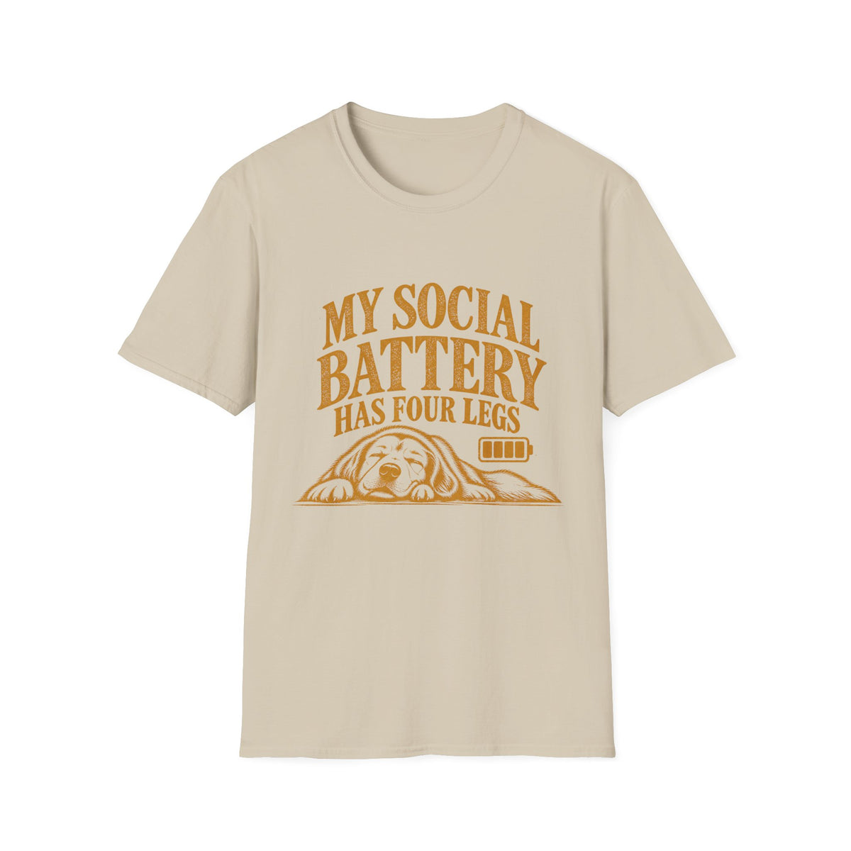 My Social Battery Has Four Legs T-Shirt