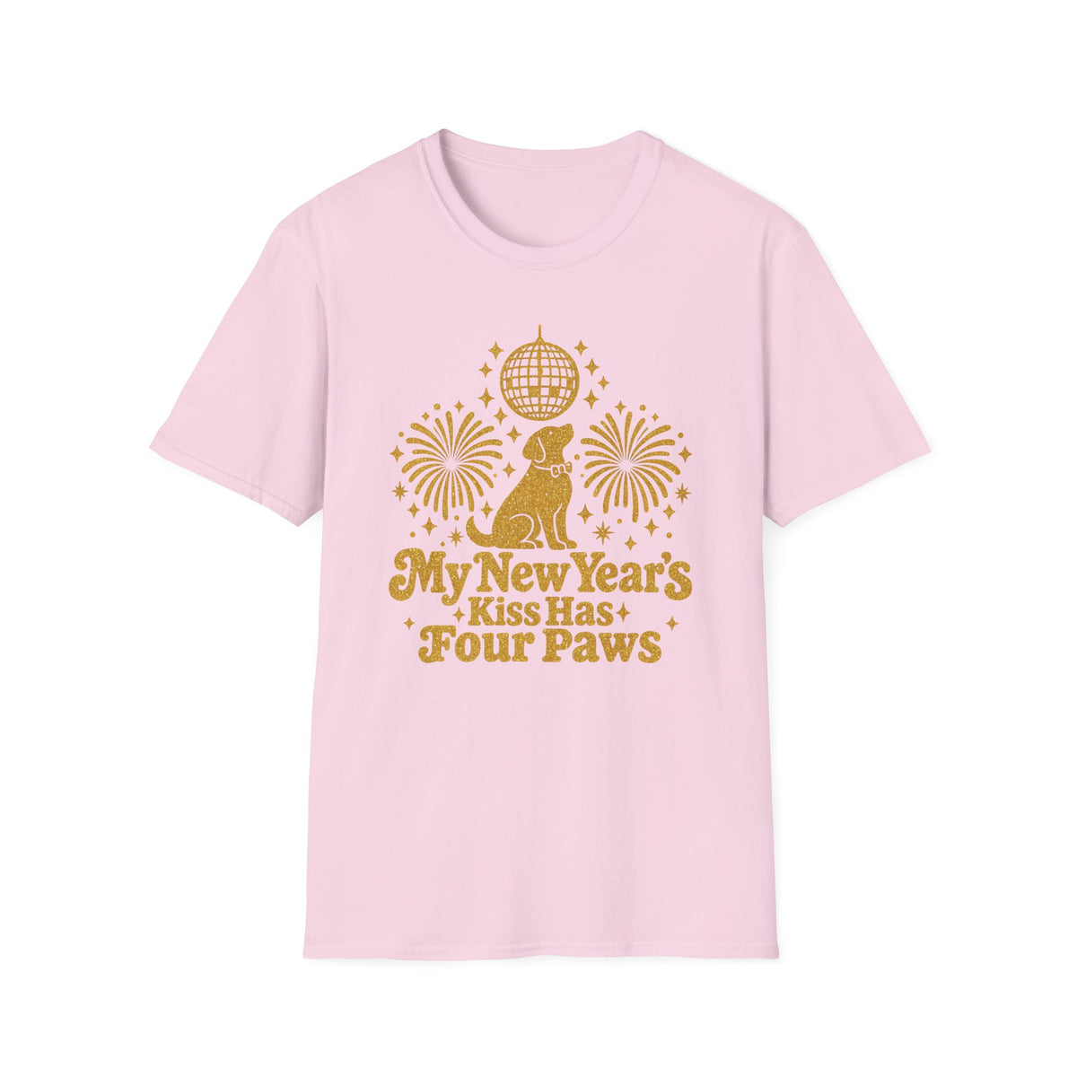 My New Years Kiss Has Four Paws T-Shirt