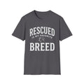 Rescued Is My Favorite Breed T-Shirt