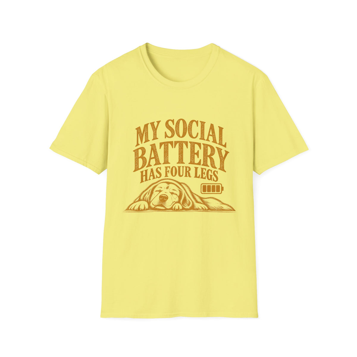 My Social Battery Has Four Legs T-Shirt