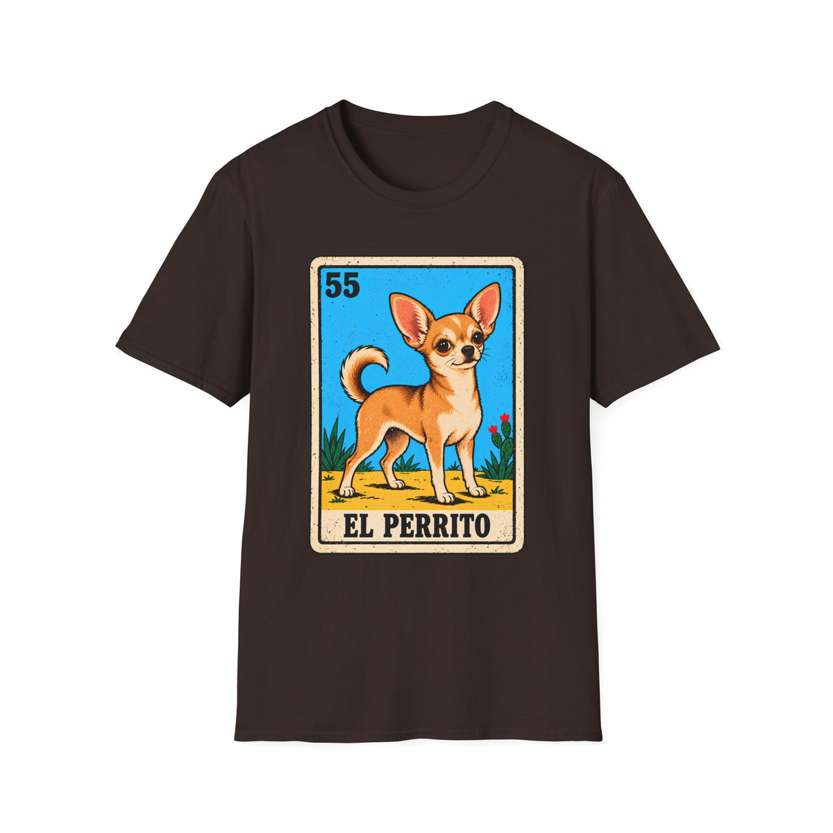 El Perrito Chihuahua Mexican Lotería T-Shirt