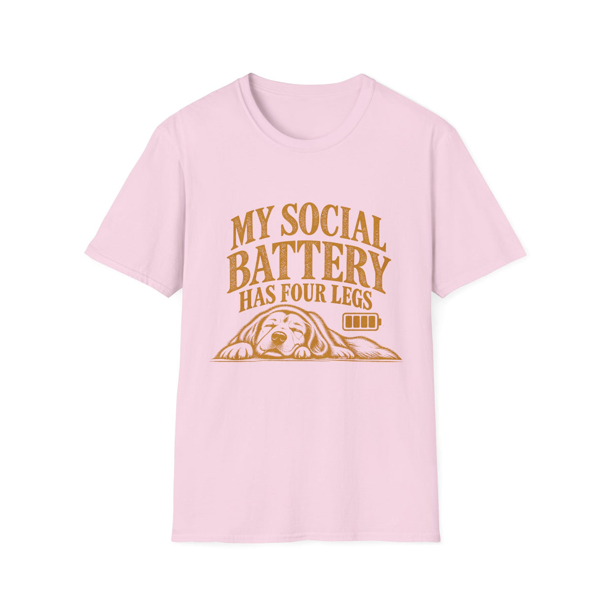 My Social Battery Has Four Legs T-Shirt
