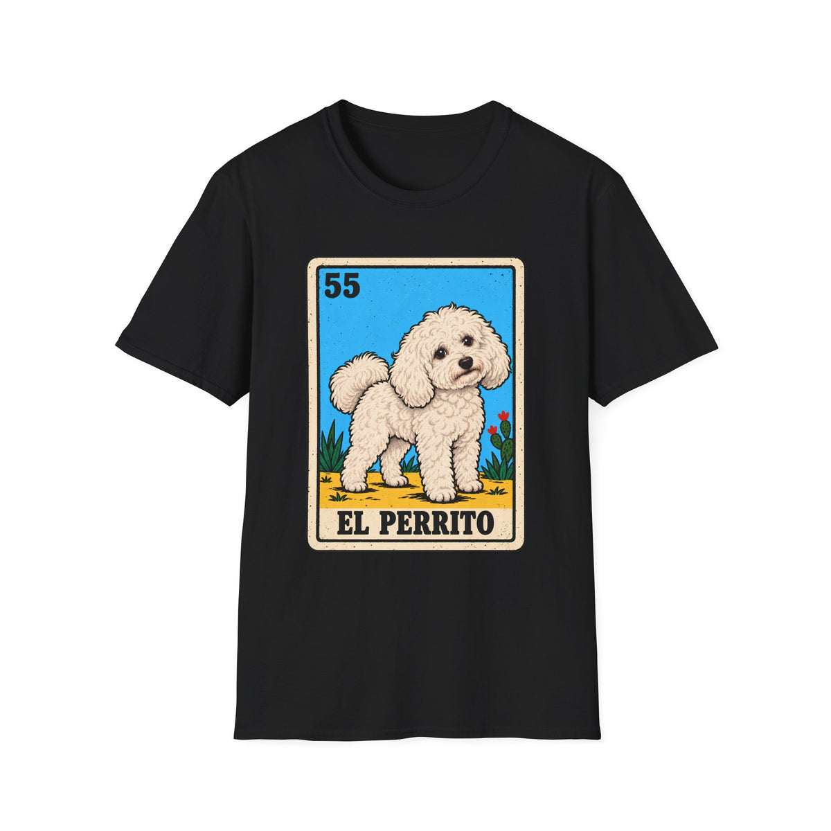 El Perrito Poodle Mexican Lotería T-Shirt