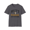 Mutt Pedigree Attitude T-Shirt