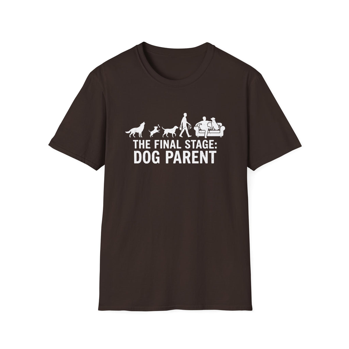 The Final Stage Dog Parent T-Shirt