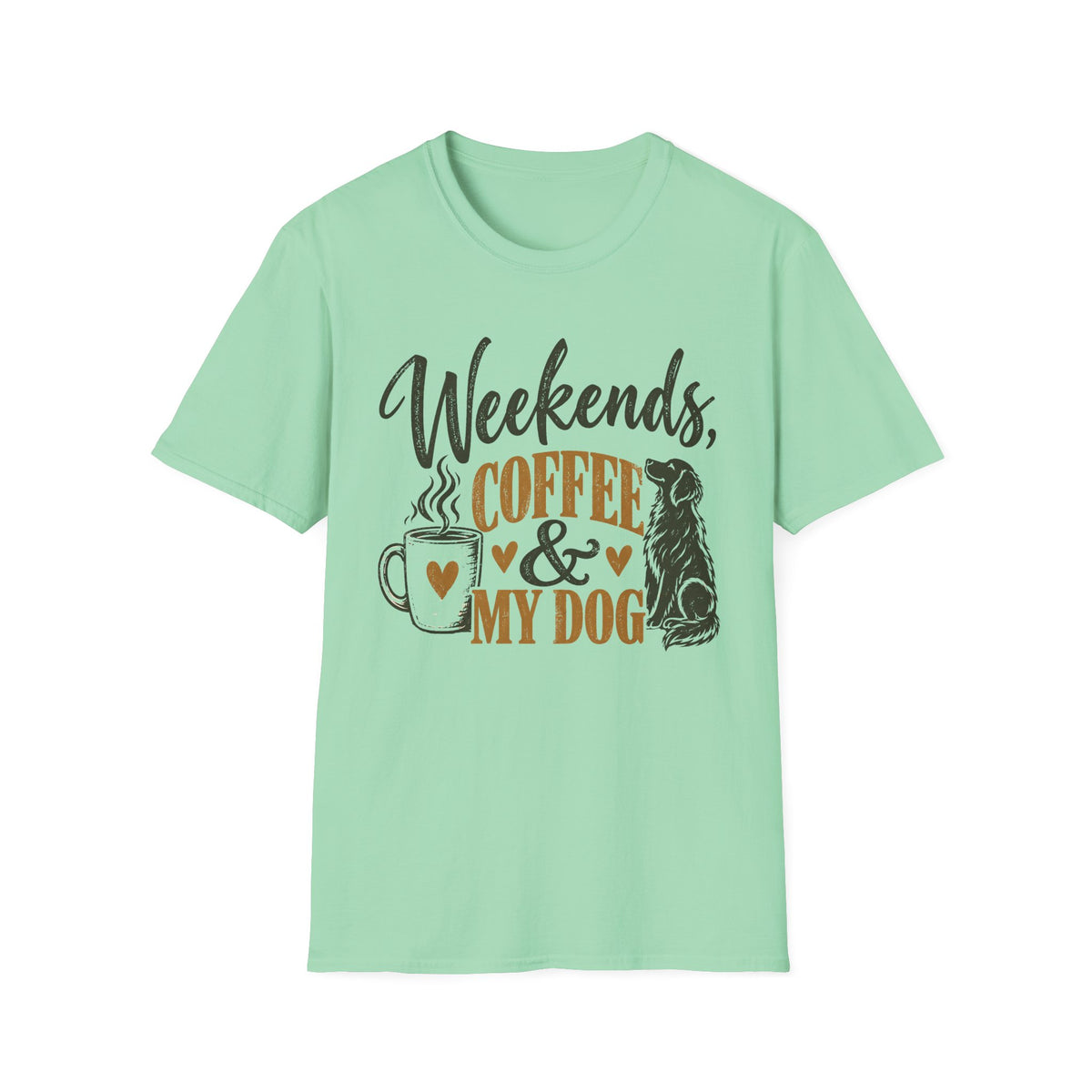 Weekends Coffee & My Dog T-Shirt