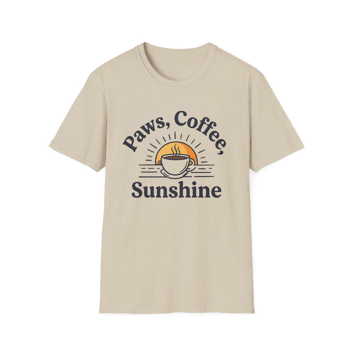 Paws, Coffee, Sunshine T-Shirt
