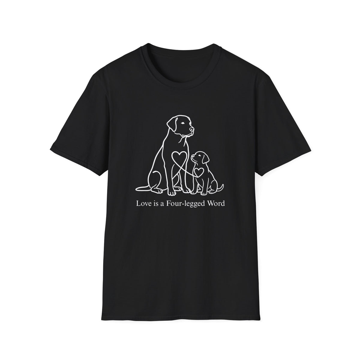 Love is a Four-Legged Word T-Shirt