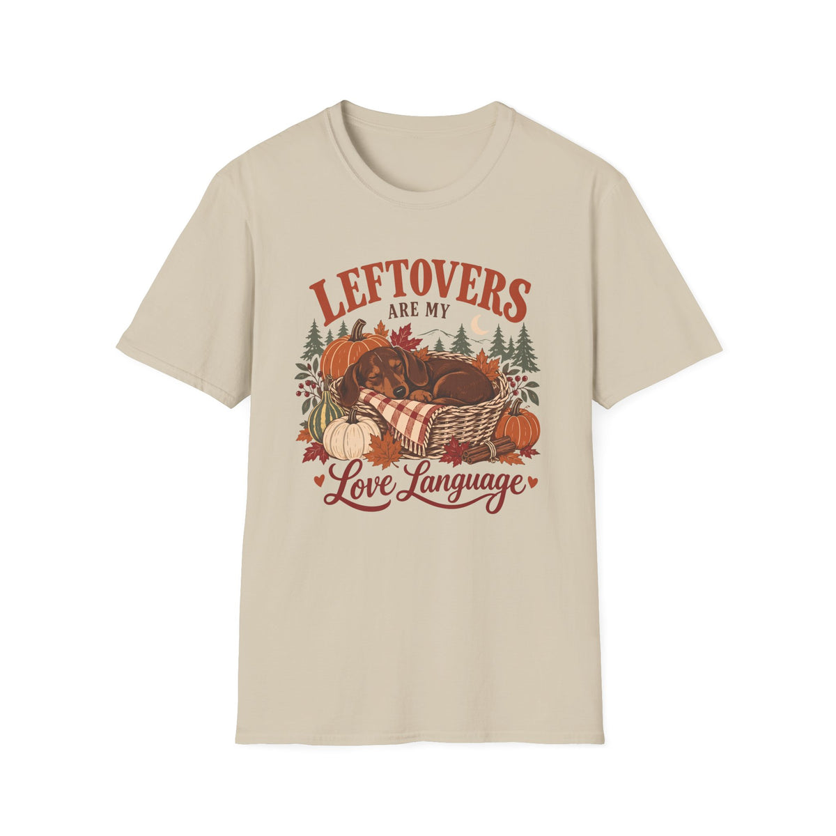 Leftovers are My Love Language T-Shirt