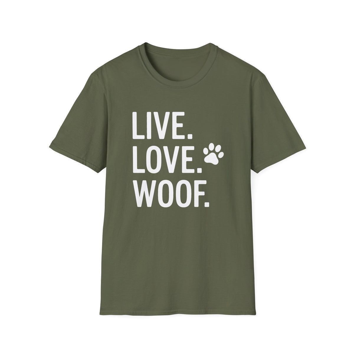 Live. Laugh. Woof. T-Shirt