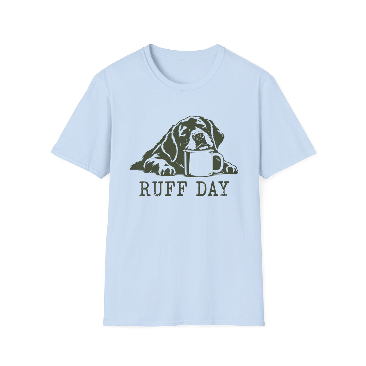 Ruff Day T-Shirt