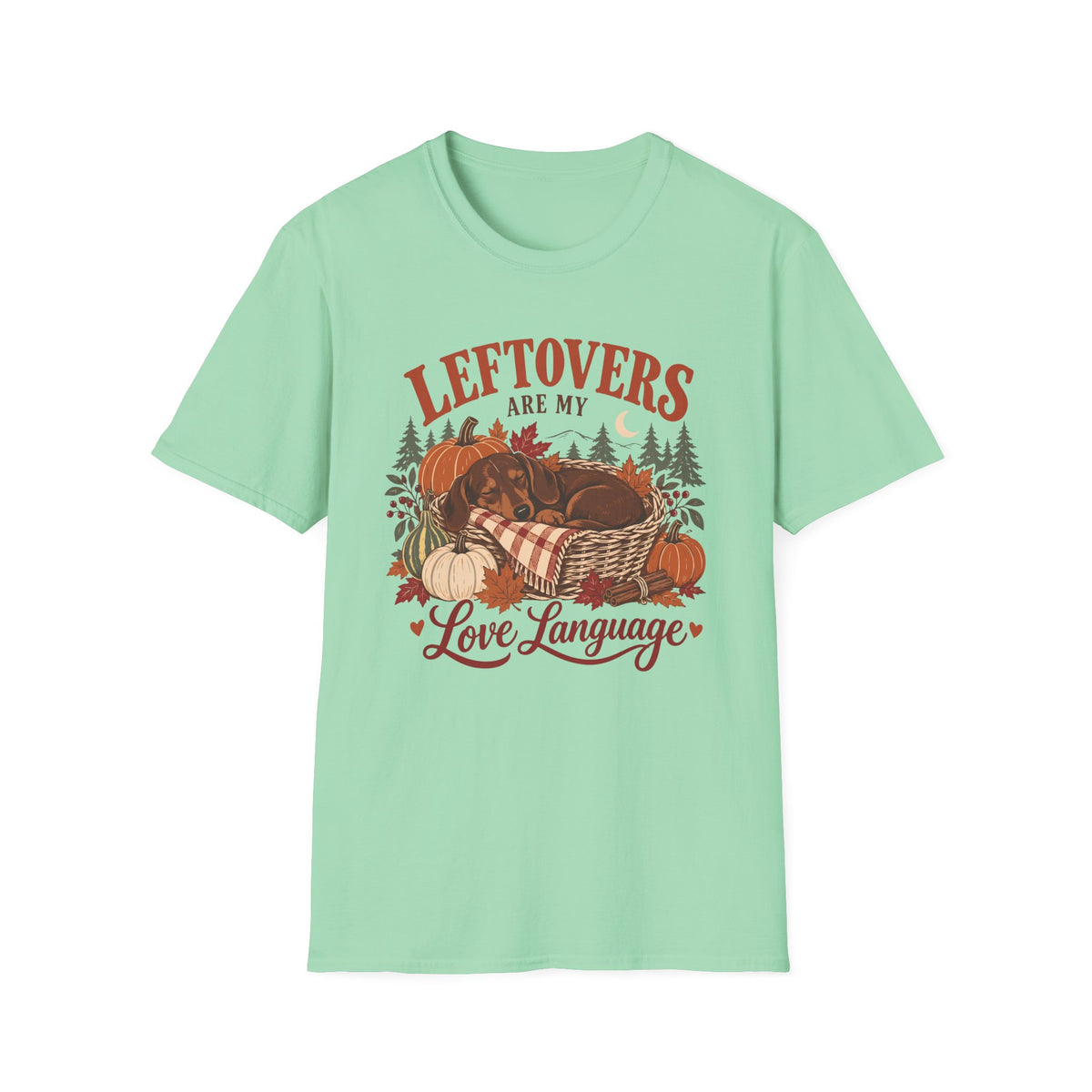 Leftovers are My Love Language T-Shirt