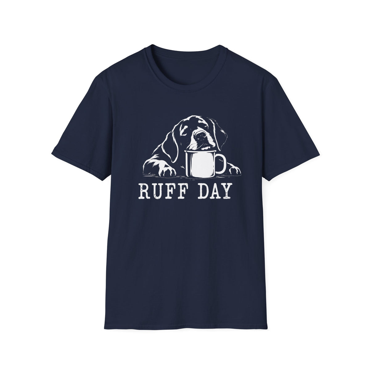 Ruff Day T-Shirt