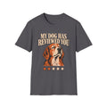 My Dog Has Reviewed You T-Shirt