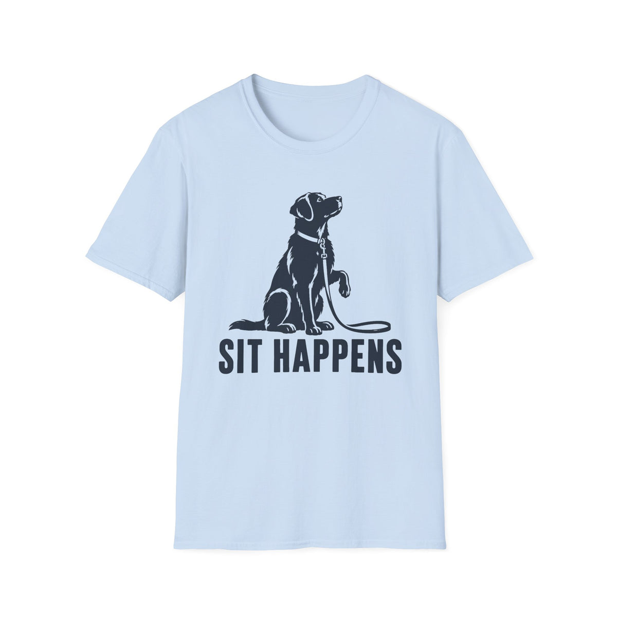 Sit Happens T-Shirt
