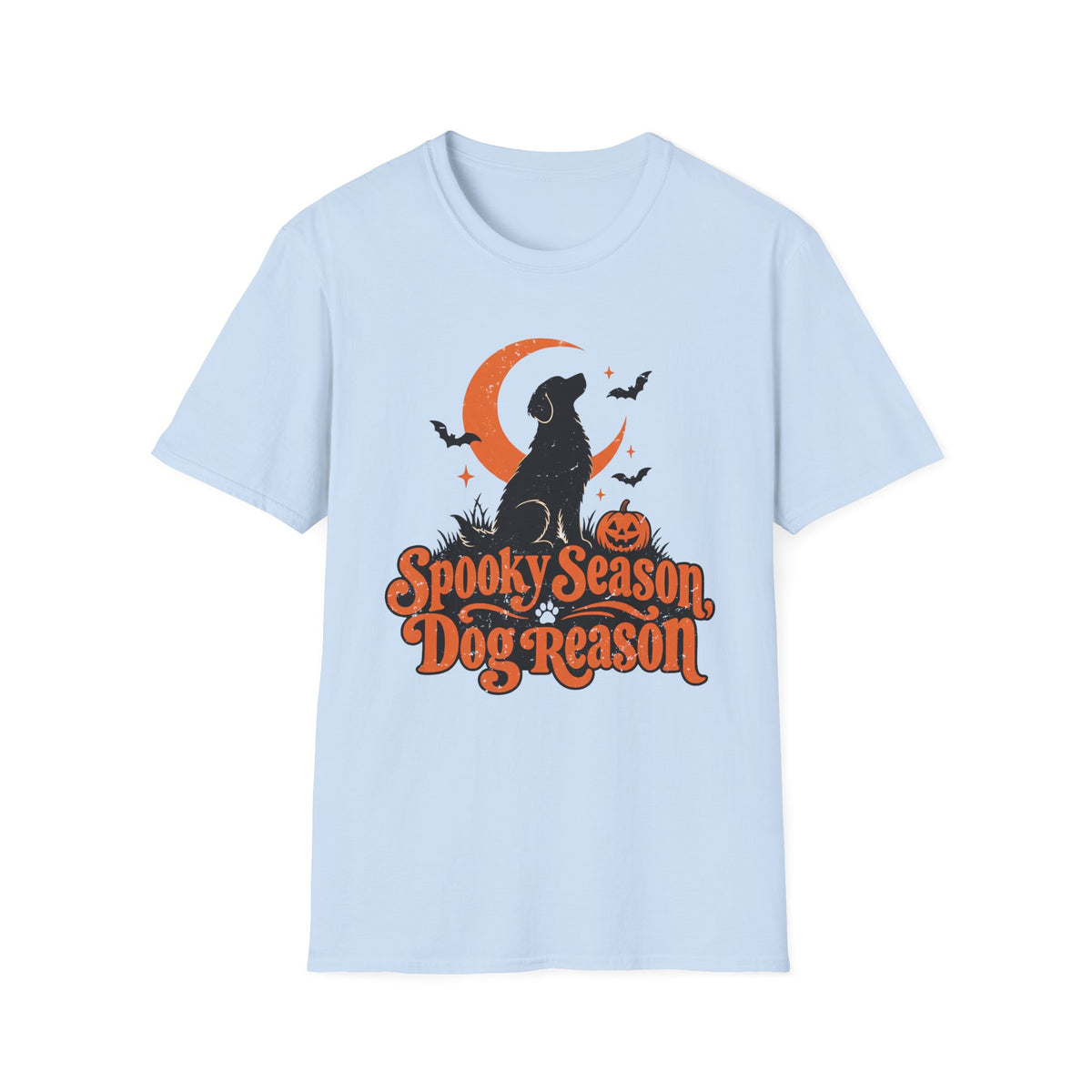 Spooky Season Dog Reason T-Shirt