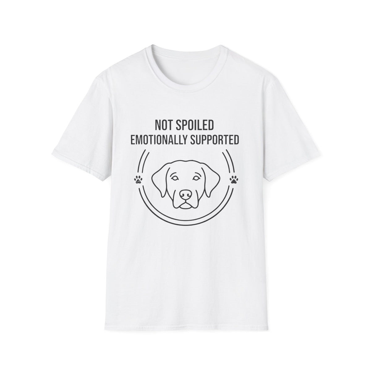 Not Spoiled Emotionally Supported T-Shirt