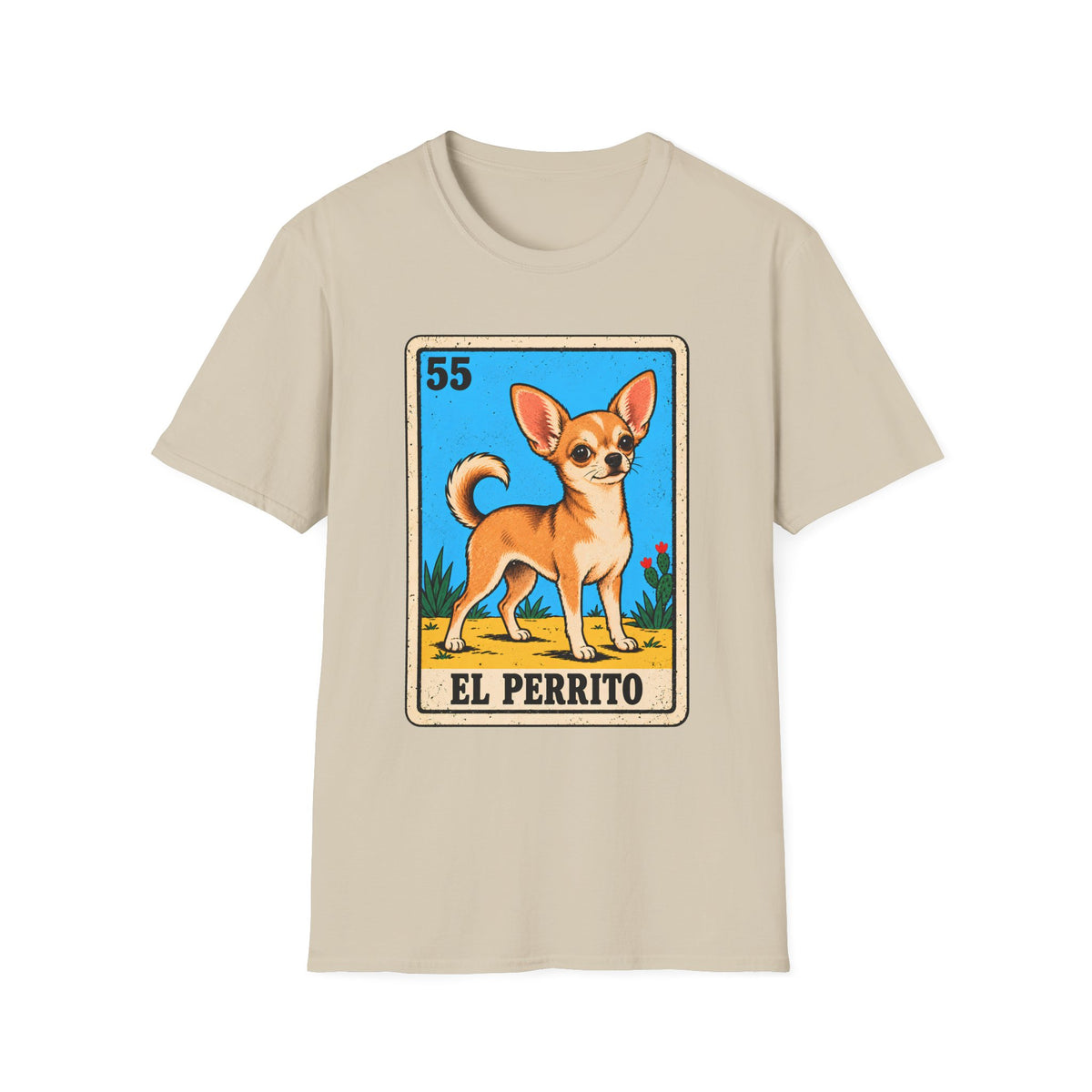 El Perrito Chihuahua Mexican Lotería T-Shirt