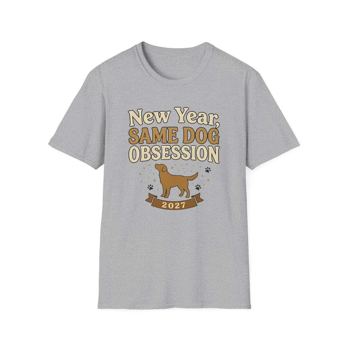 New Year Same Dog Obsession T-Shirt