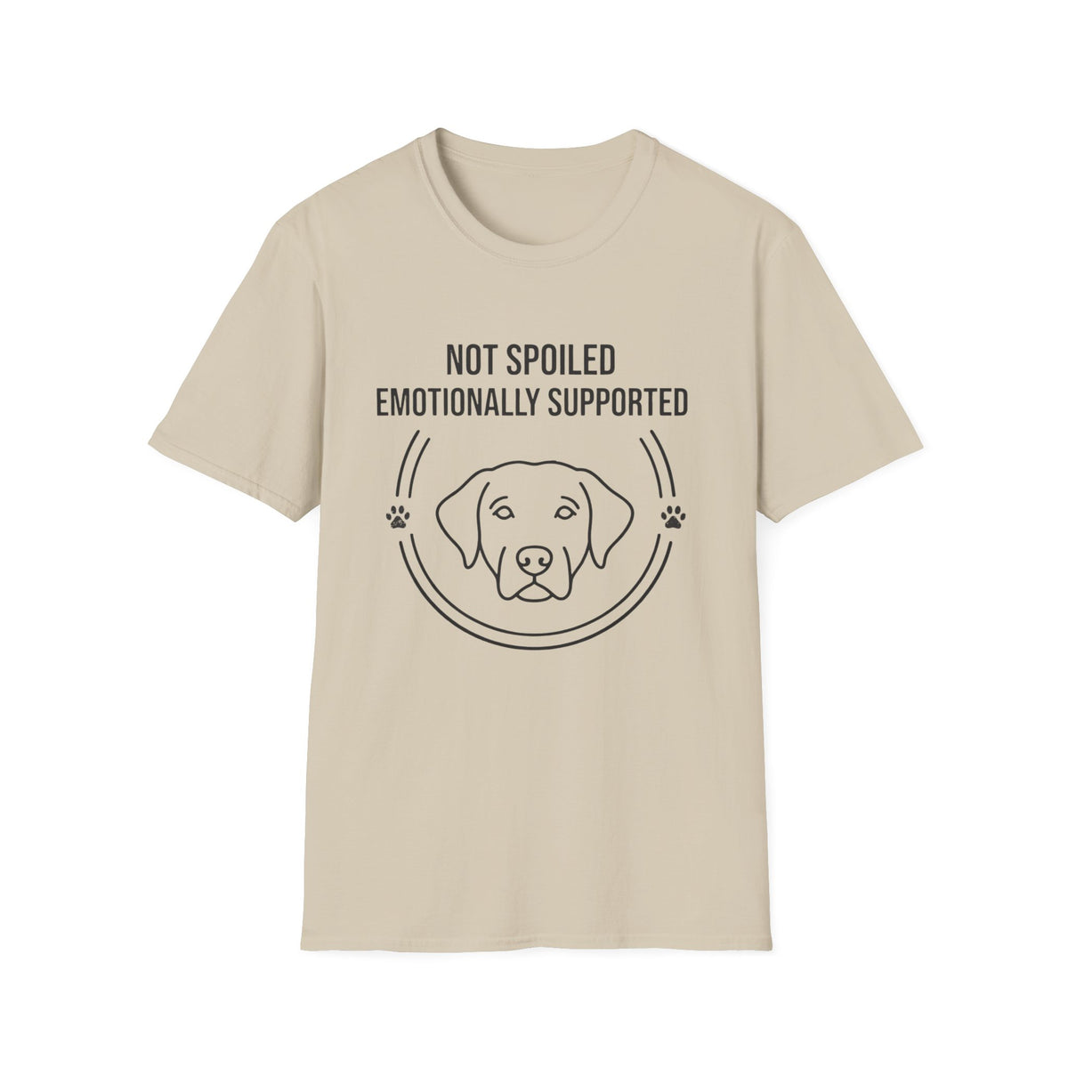 Not Spoiled Emotionally Supported T-Shirt