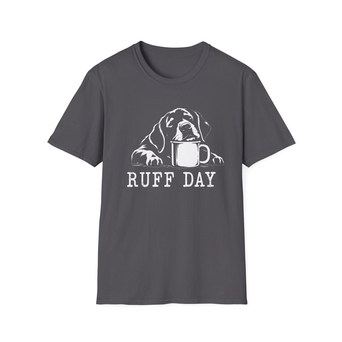 Ruff Day T-Shirt