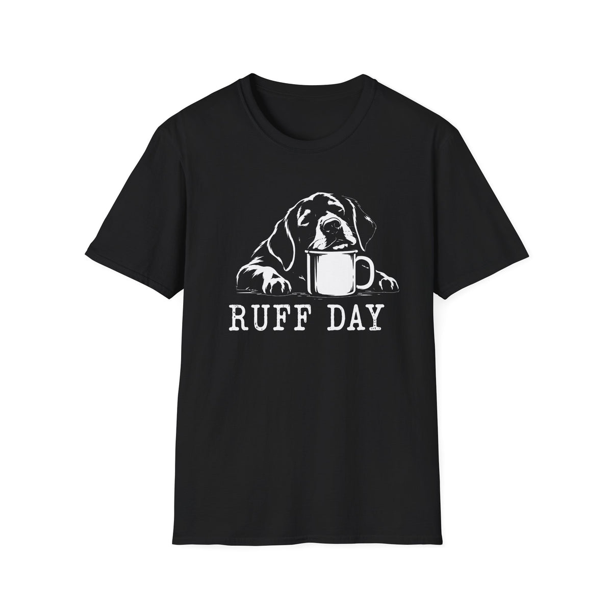 Ruff Day T-Shirt