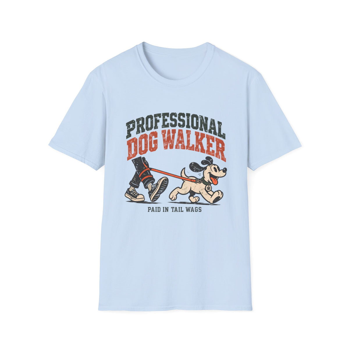 Professional Dog Walker Paid In Tail Wags T-Shirt