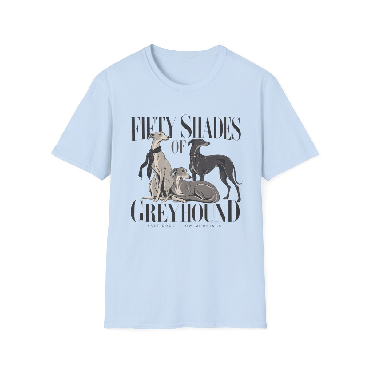 Fifty Shades of Greyhound T-Shirt