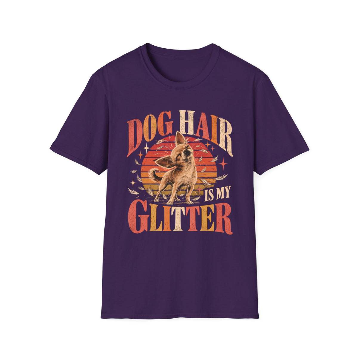 Dog Hair Is My Glitter T-Shirt