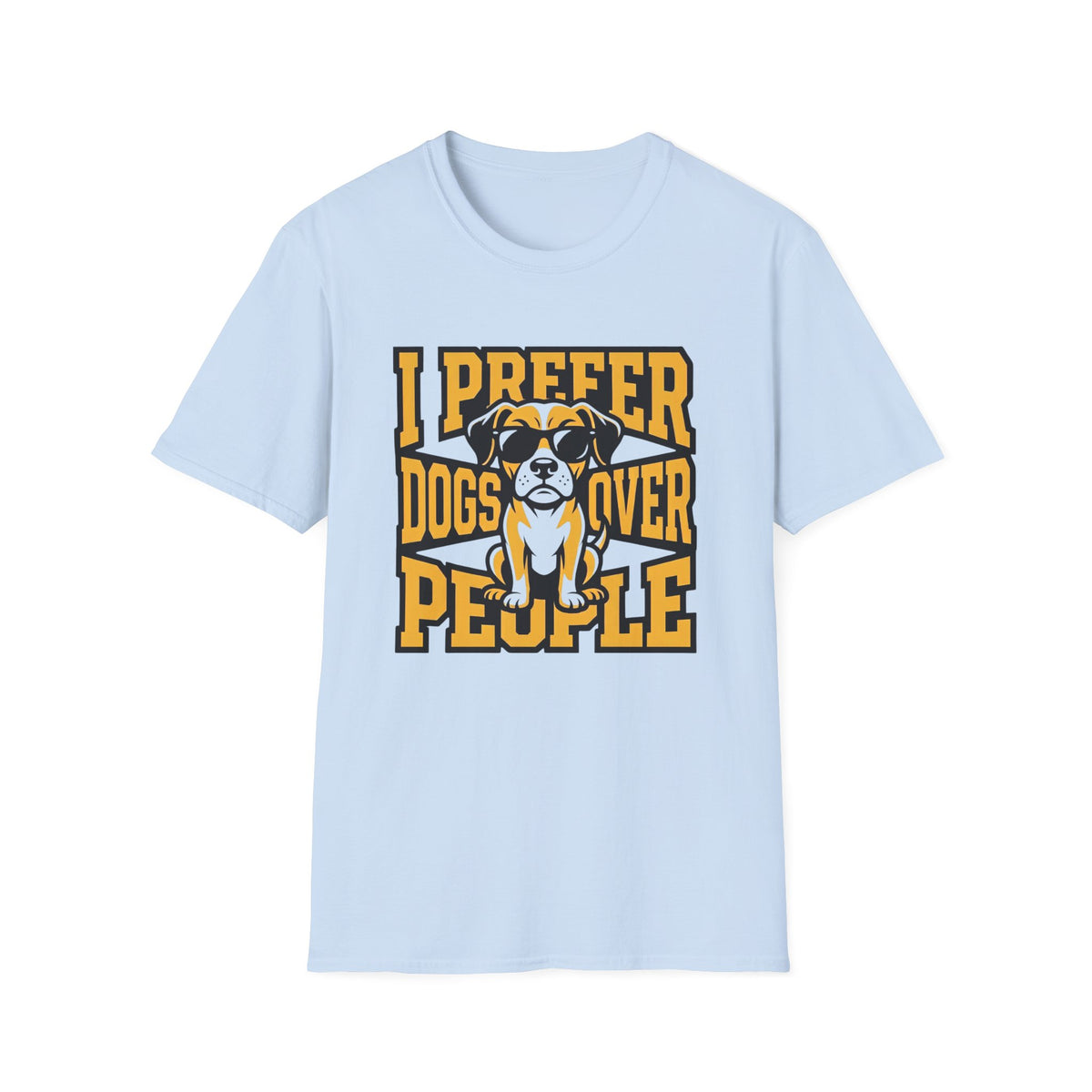 I Prefer Dogs Over People T-Shirt
