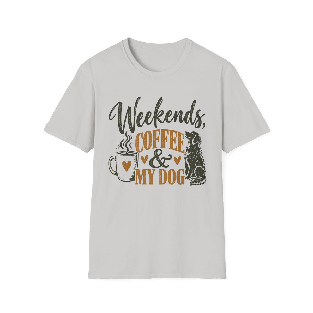 Weekends Coffee & My Dog T-Shirt