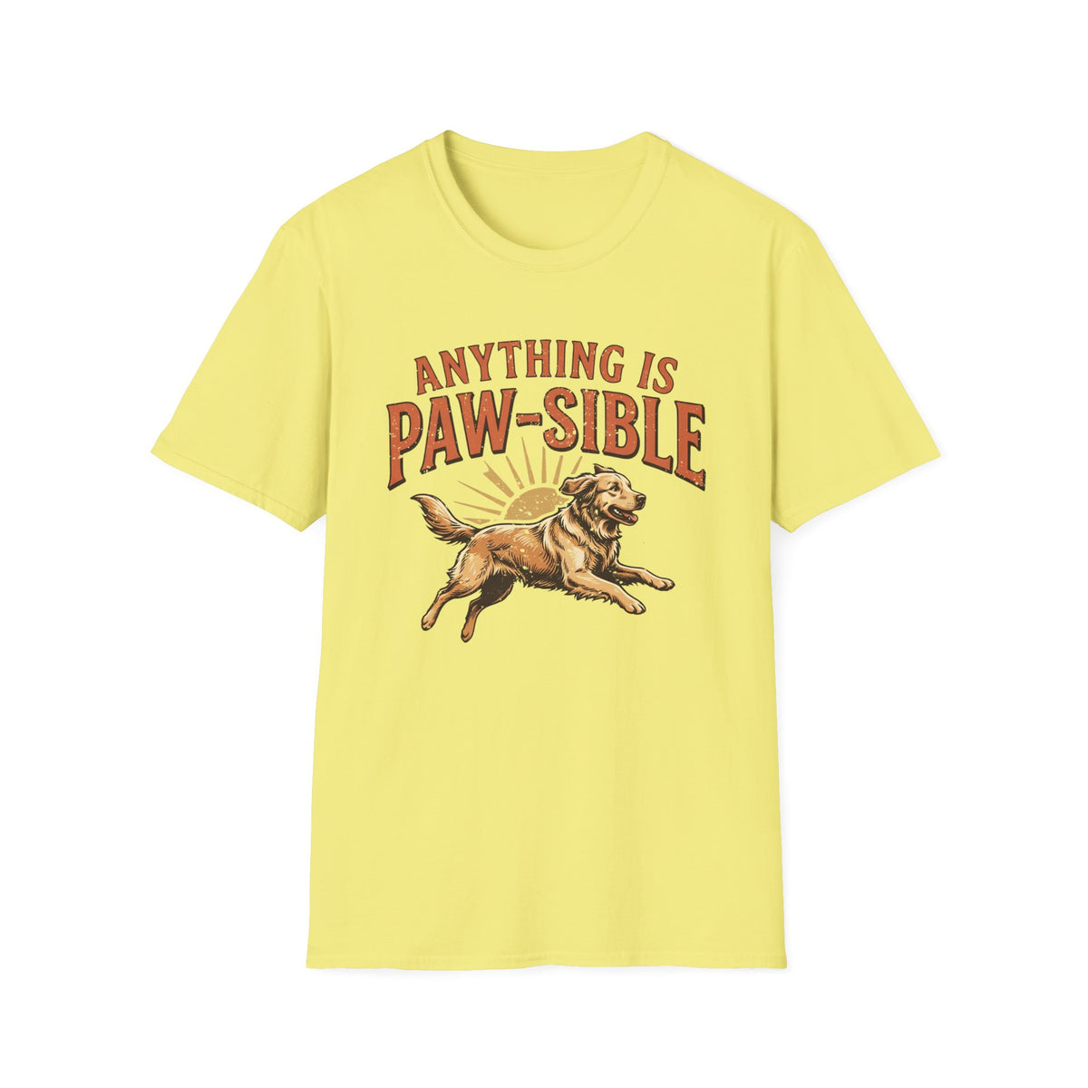 Anything is Pawsible T-Shirt
